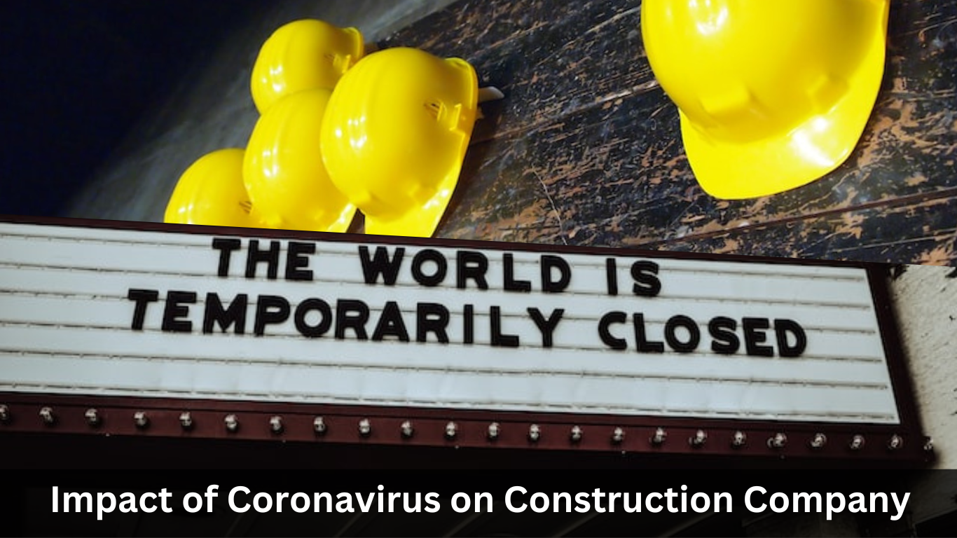 Impact of Coronavirus on Construction Company