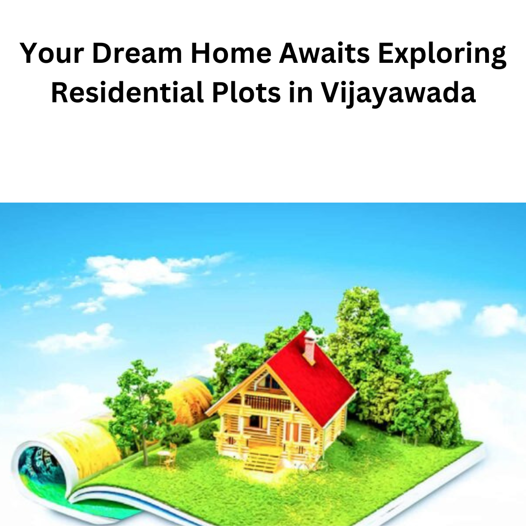 Residential Plots in vijayawada
